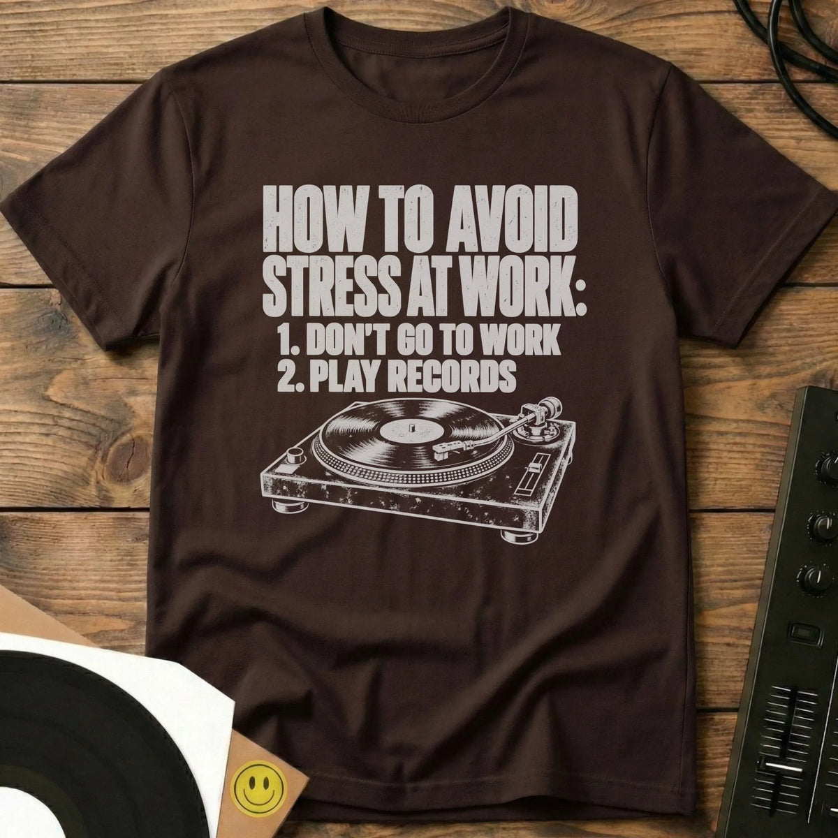 Avoid Stress At Work T-Shirt Dark Chocolate / S Avoid Stress At Work T-Shirt