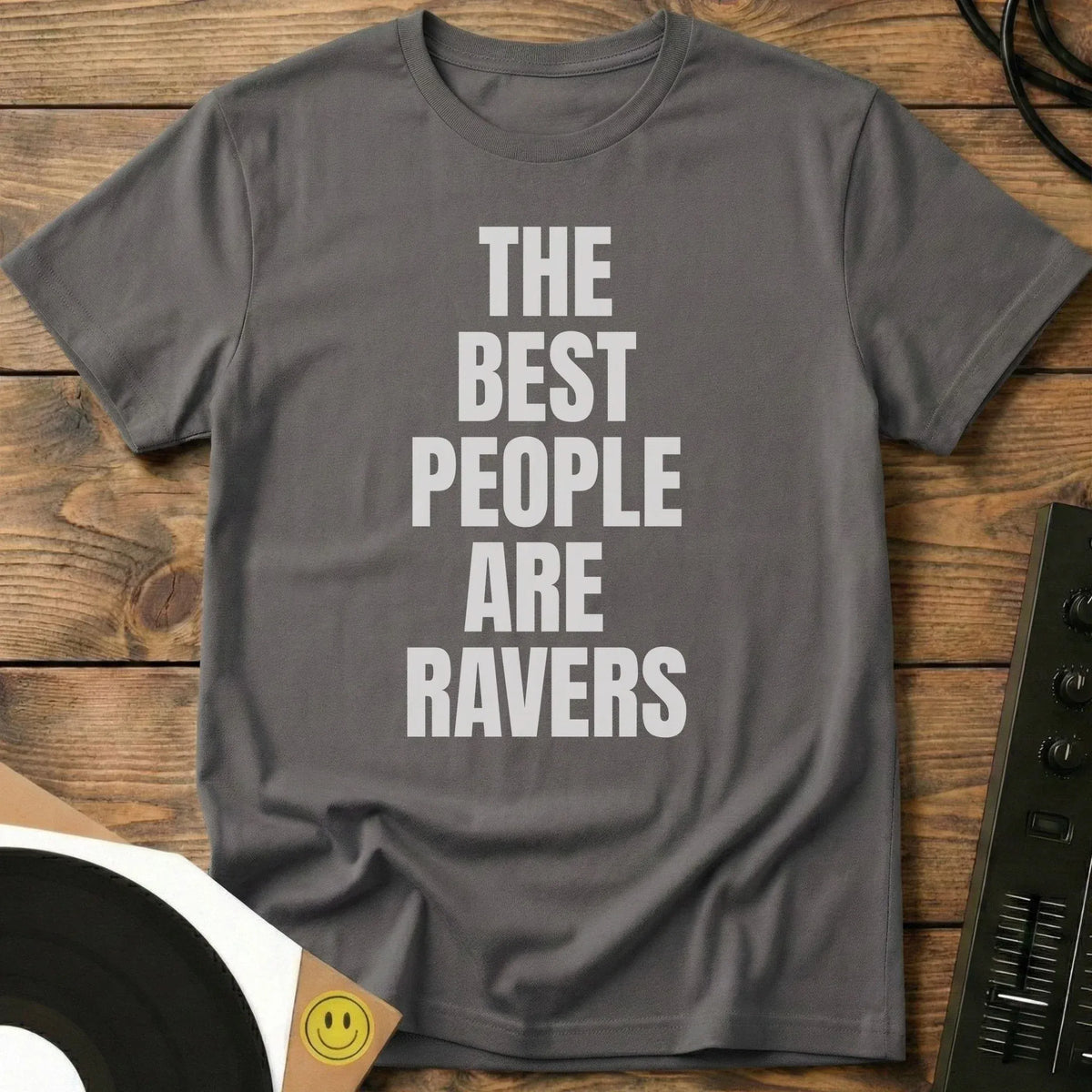 Best People Are Ravers T-Shirt Charcoal / S Best People Are Ravers T-Shirt