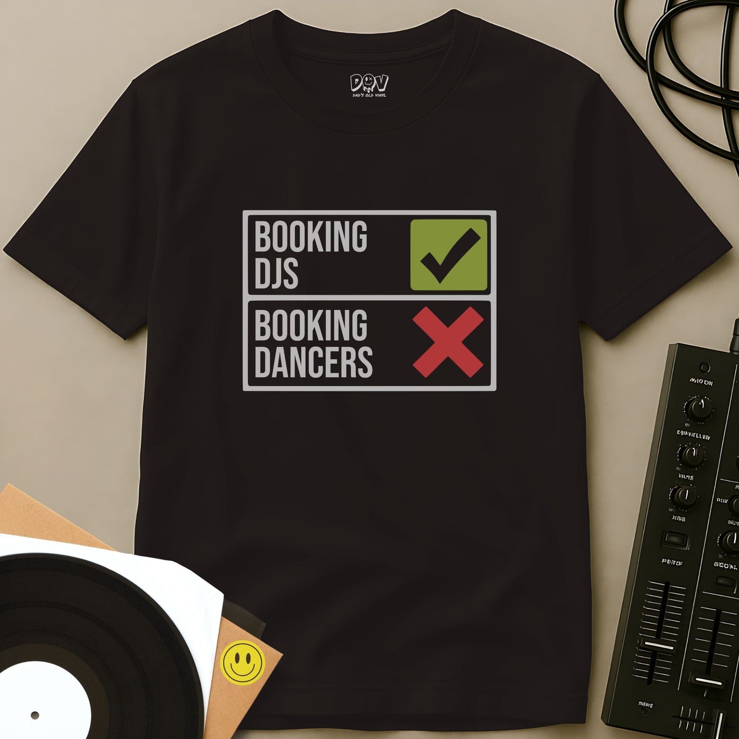 Book DJs, Not Dancers T-Shirt Dark Chocolate / S Book DJs, Not Dancers T-Shirt