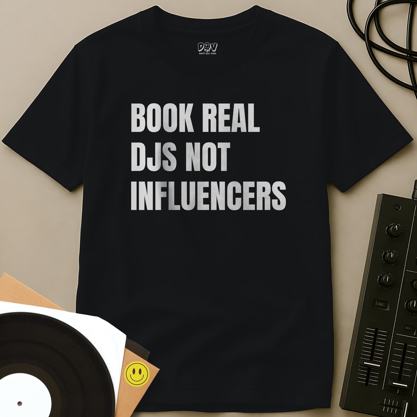 Book Real DJs Not Influencers T-Shirt Black / S Book Real DJs Not Influencers T-Shirt