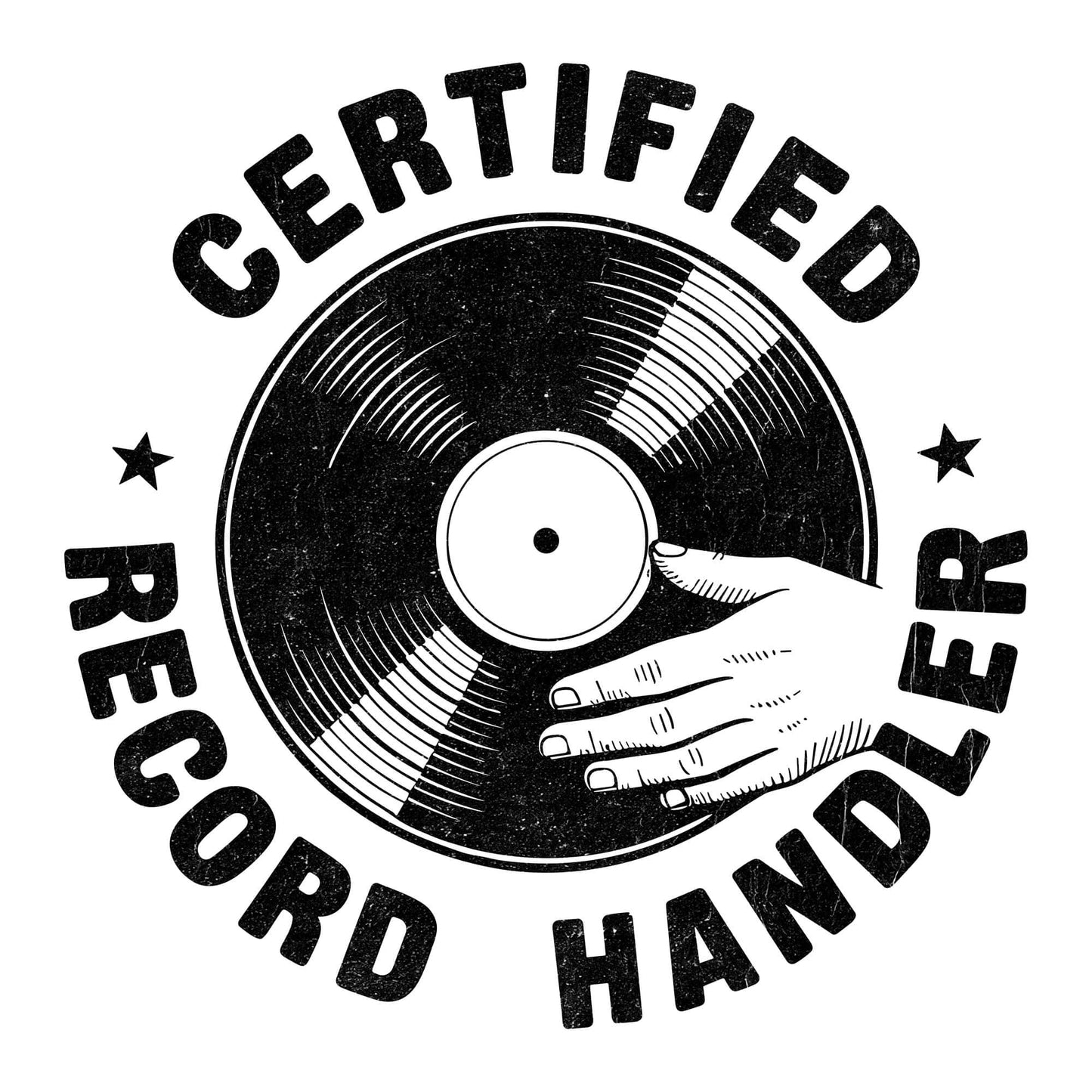Certified Record Handler T-Shirt Certified Record Handler T-Shirt