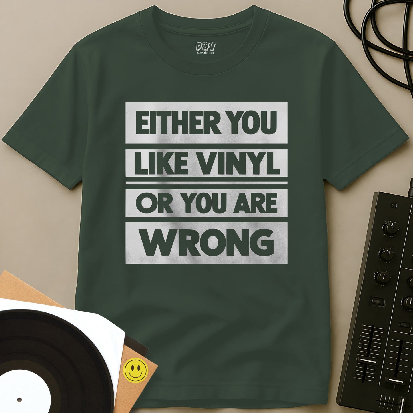 Either You Like Vinyl T-Shirt Military Green / S Either You Like Vinyl T-Shirt