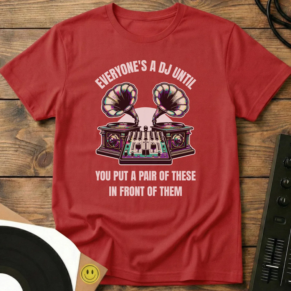 Everyone's A DJ T-Shirt Red / S Everyone's A DJ Until - Unisex Short-sleeve T-Shirt