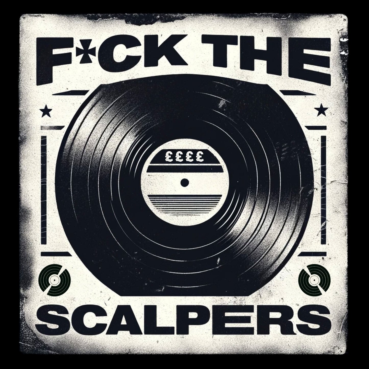 F*ck The Scalpers T-Shirt F*ck The Scalpers T-Shirt