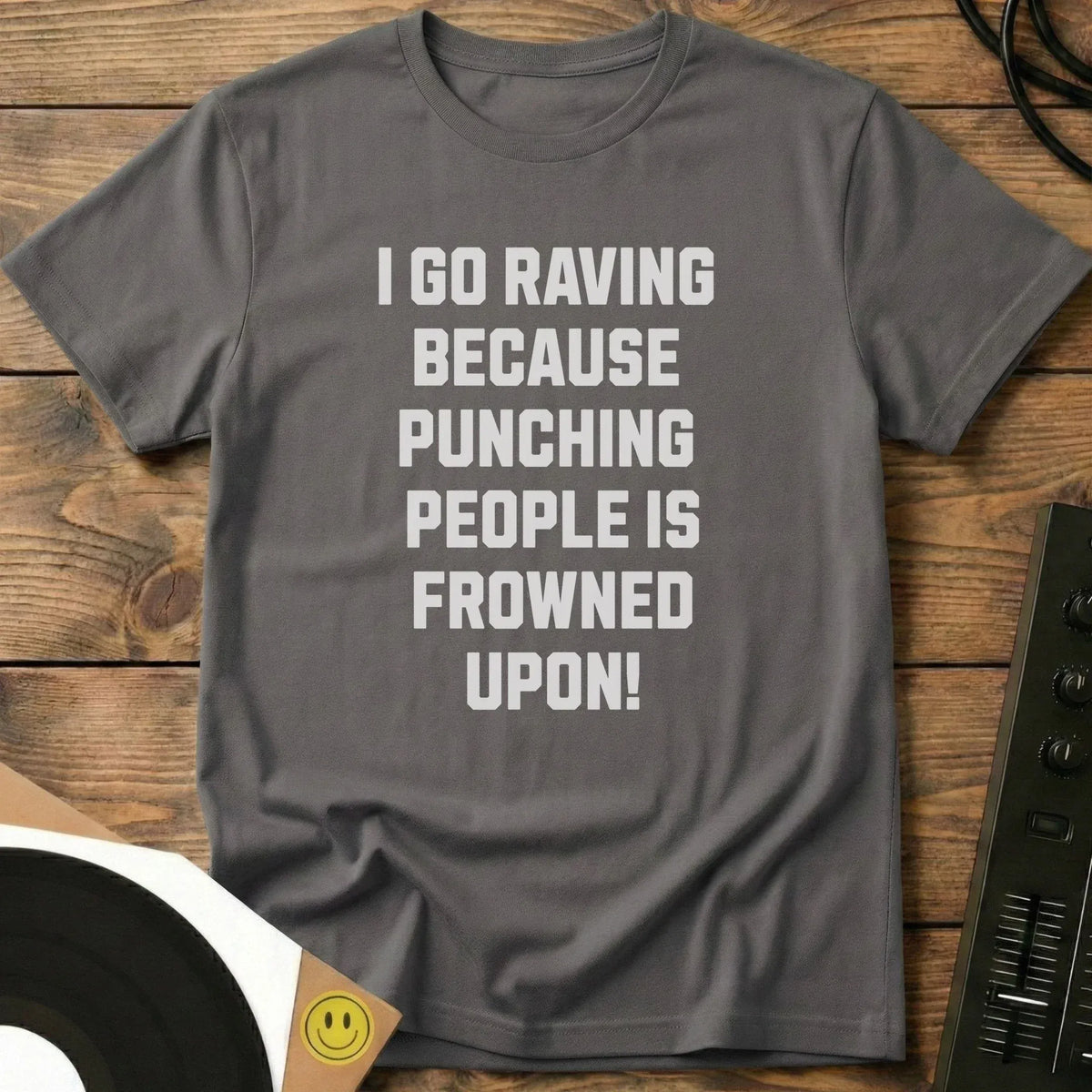 I Go Raving T-Shirt Charcoal / S I Go Raving T-Shirt