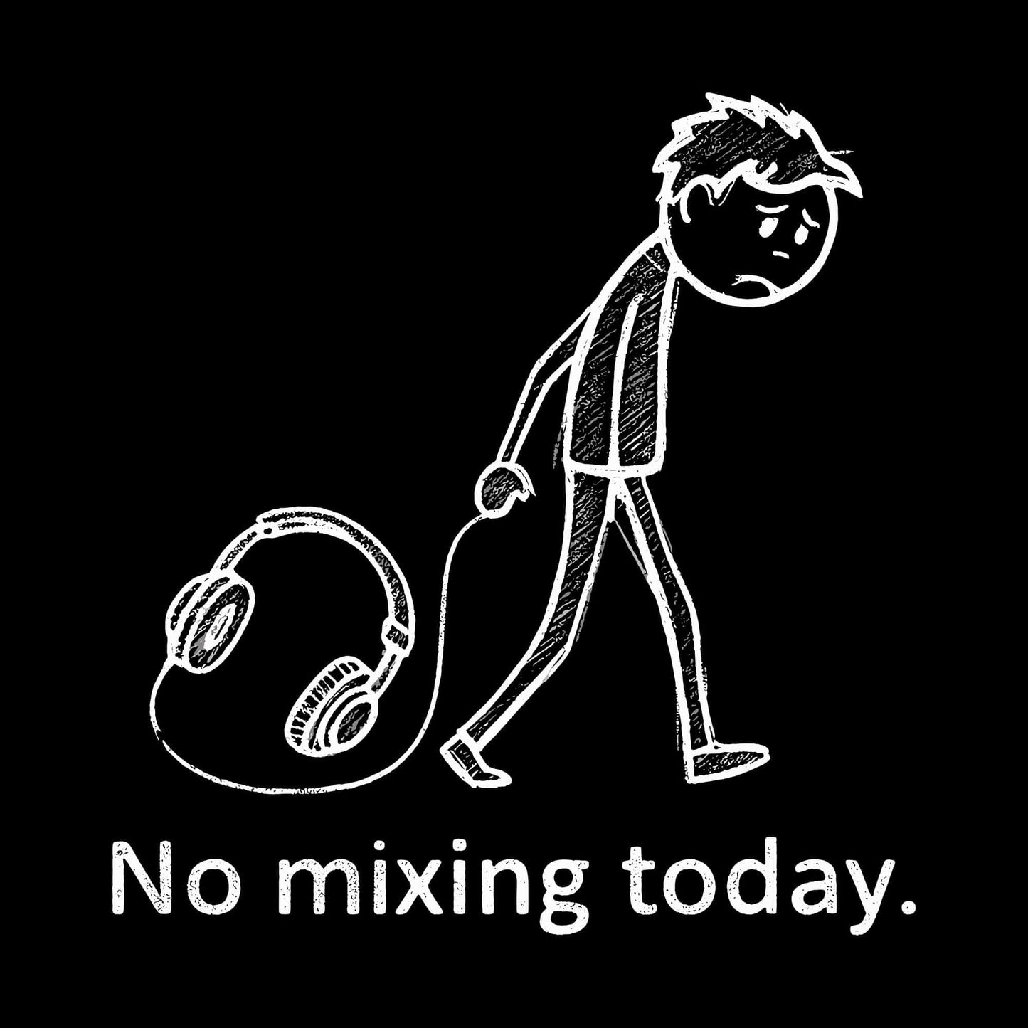 No Mixing Today T-Shirt No Mixing Today T-Shirt
