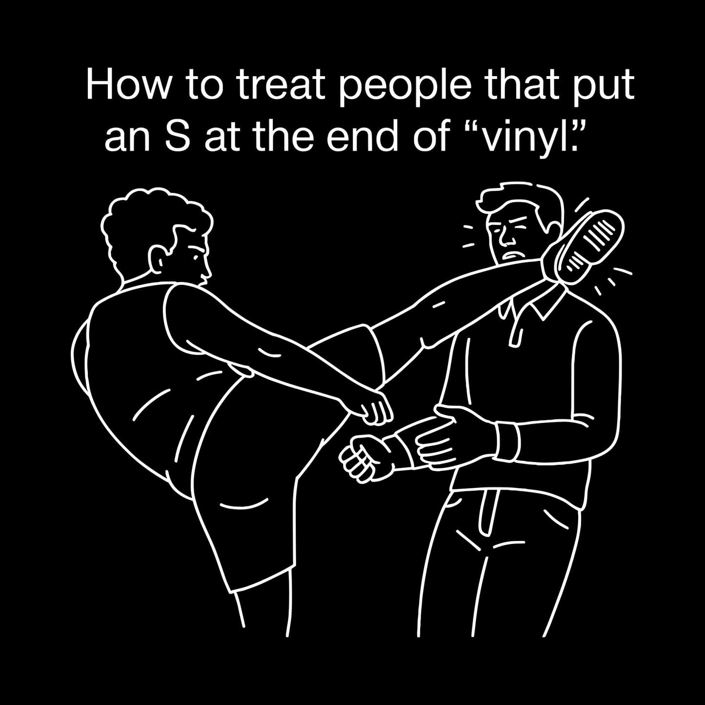No S On Vinyl T-Shirt No S On Vinyl T-Shirt