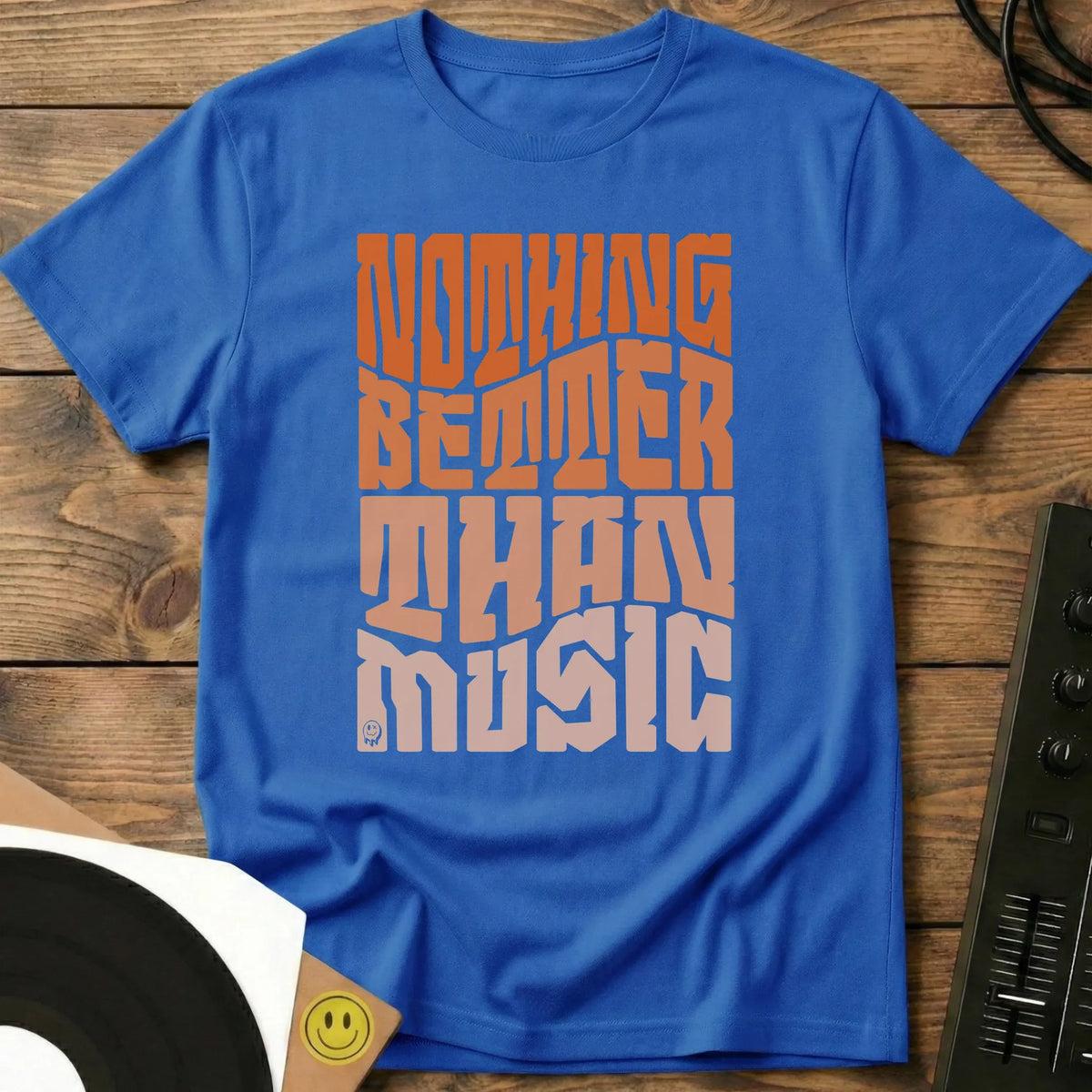 Nothing Better Than Music T-Shirt Royal / S Nothing Better Than Music T-Shirt