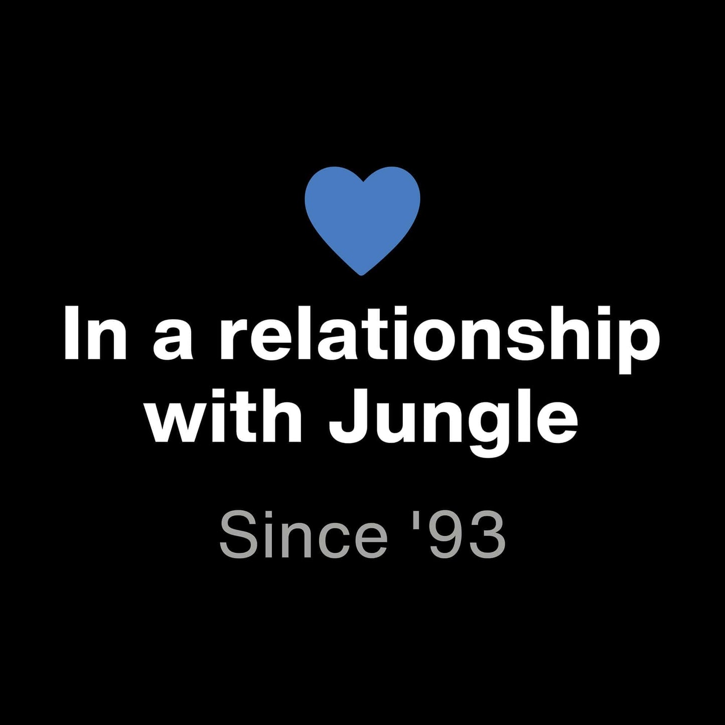 Printify In A Relationship With Jungle T-Shirt