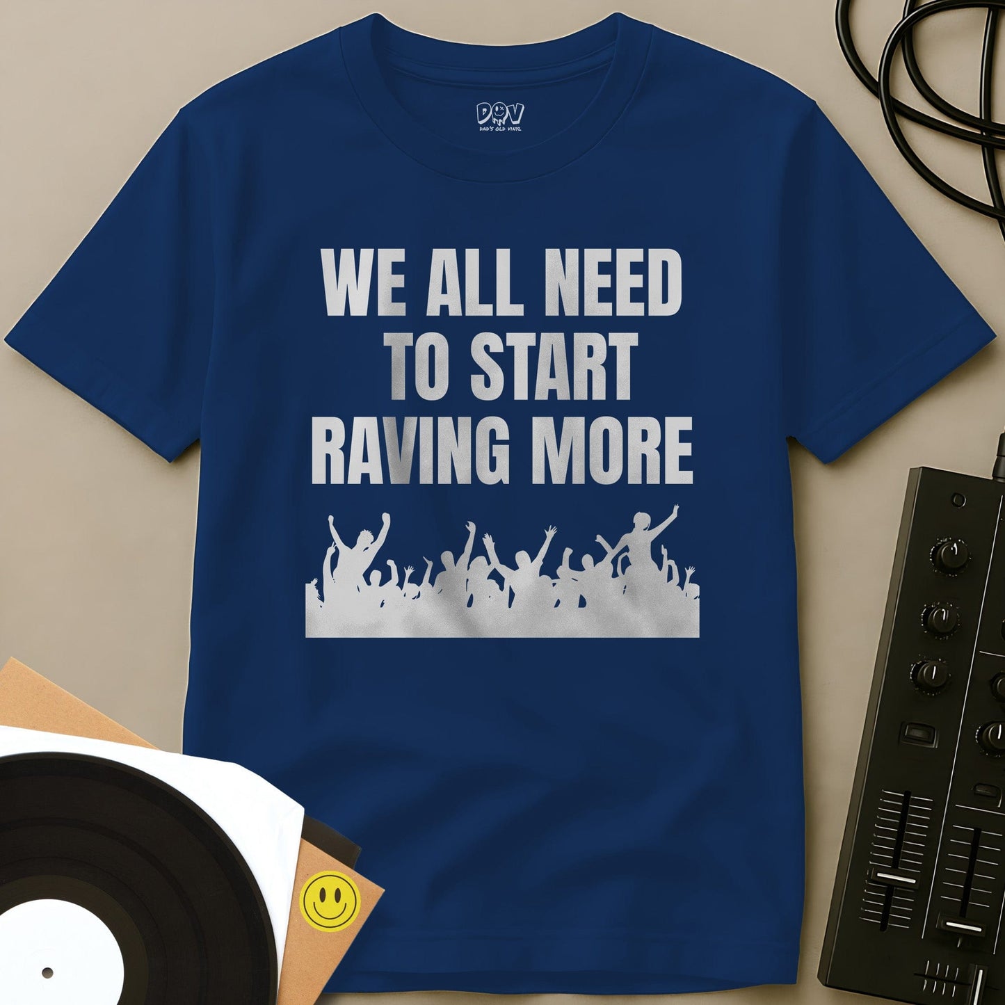 Start Raving More T-Shirt Royal / S Start Raving More T-Shirt