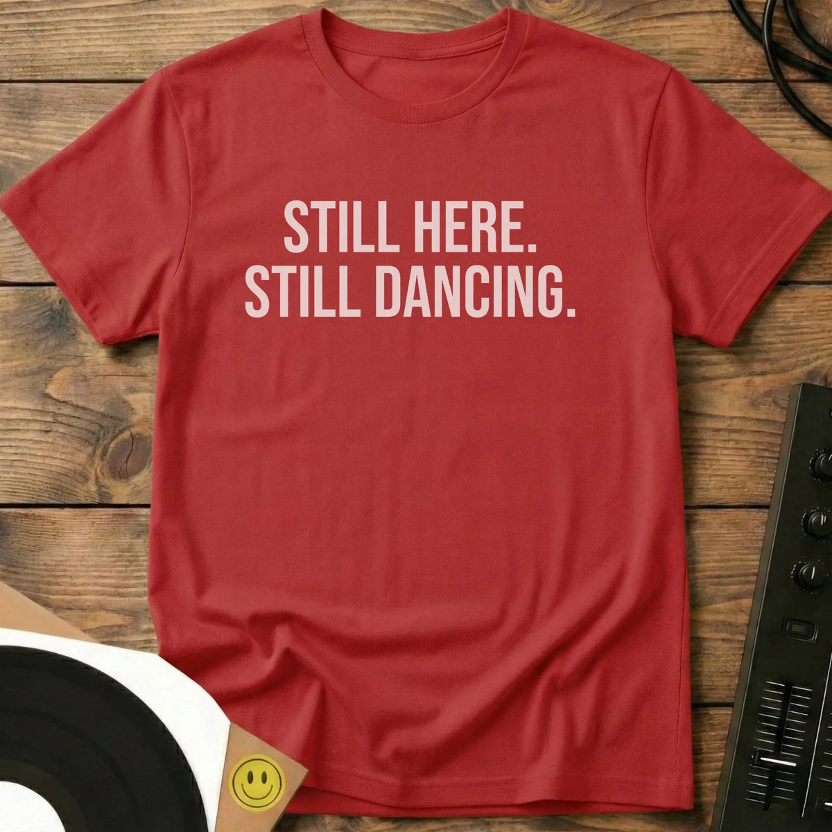 Still Dancing T-Shirt Red / S Still Dancing T-Shirt