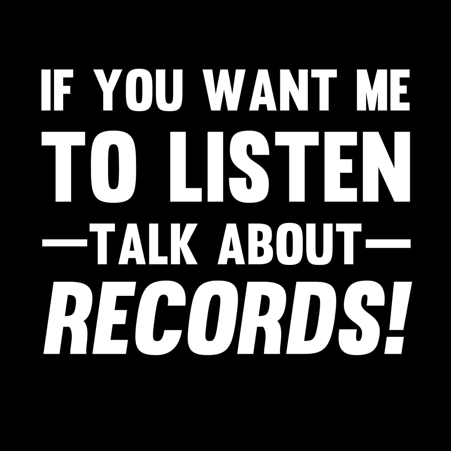 Talk About Records T-Shirt Talk About Records T-Shirt