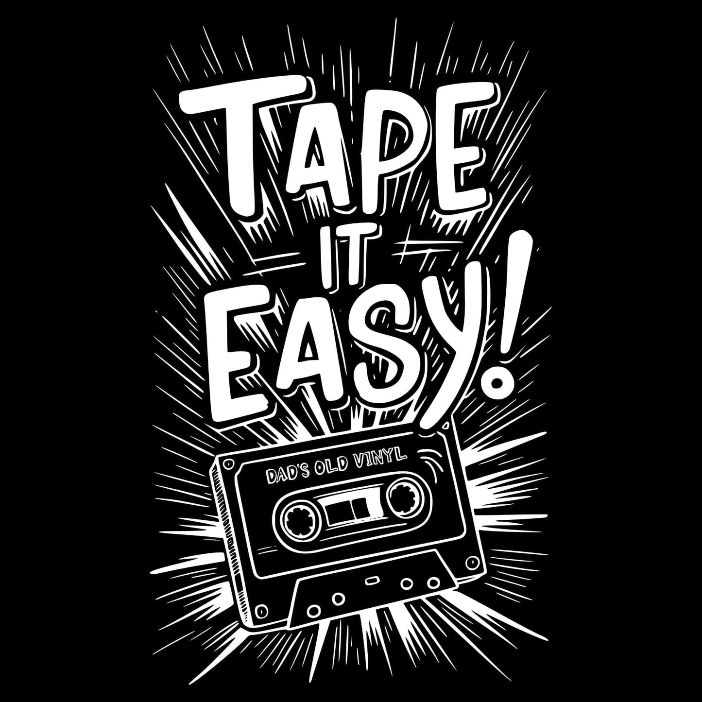 Tape It Easy T-Shirt Tape It Easy T-Shirt