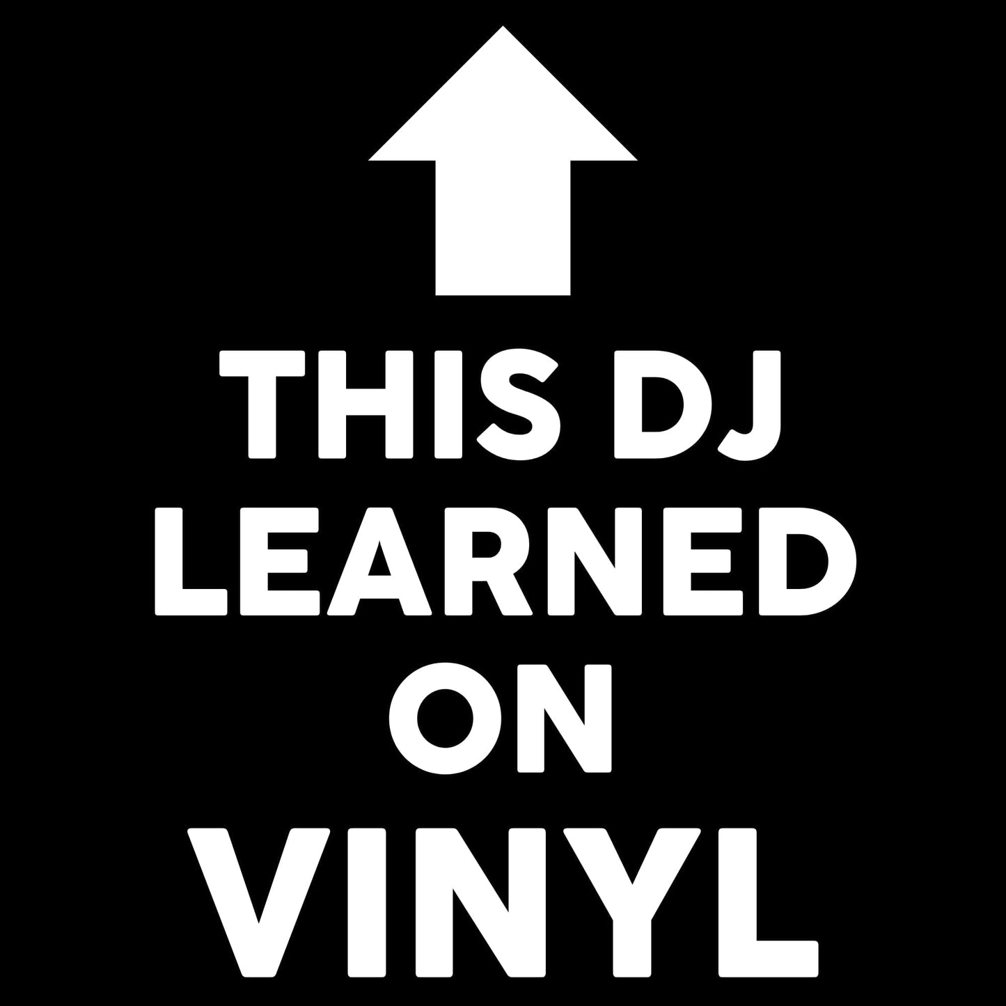 This DJ Learned On Vinyl T-Shirt This DJ Learned On Vinyl T-Shirt