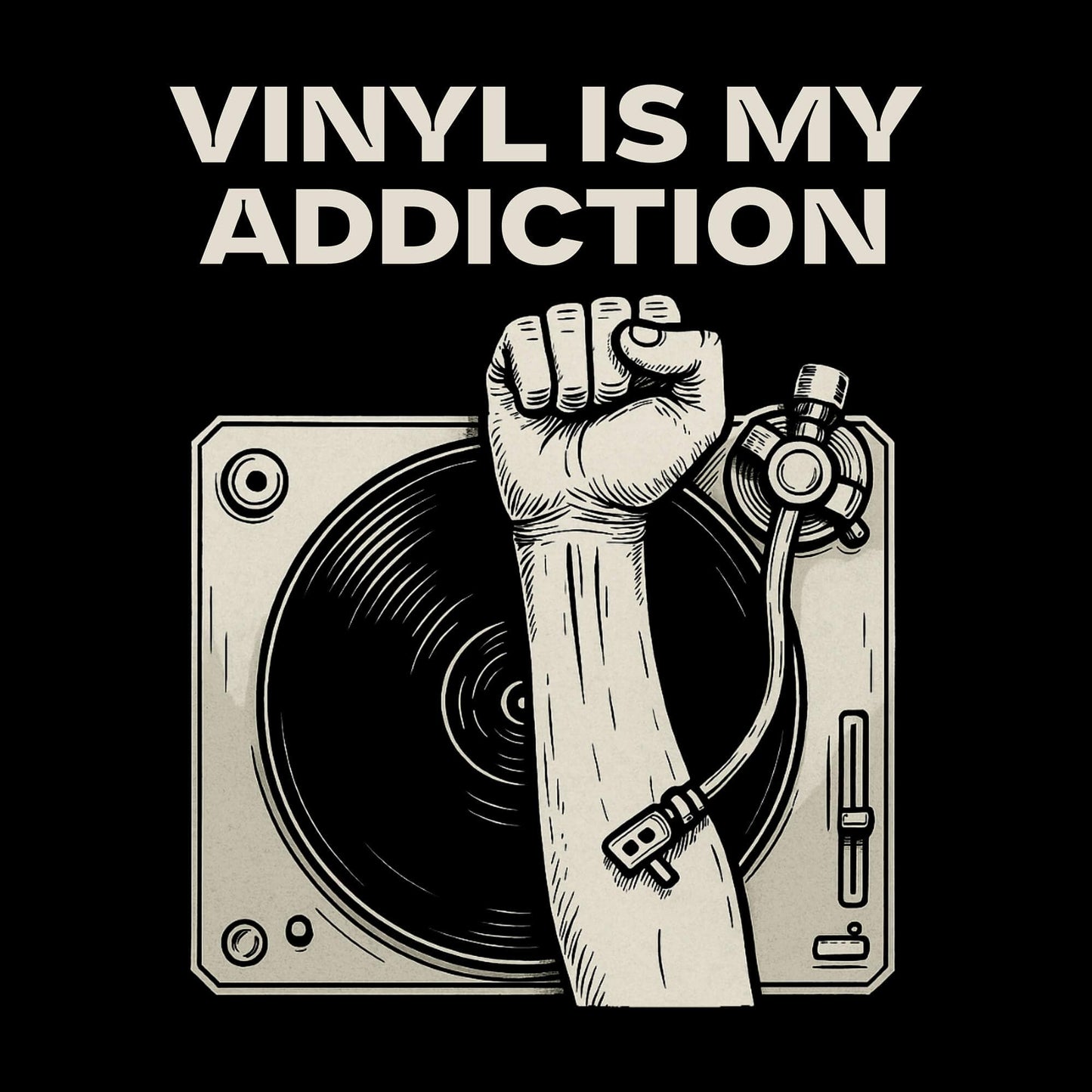 Vinyl Is My Addiction T-Shirt Vinyl Is My Addiction T-Shirt