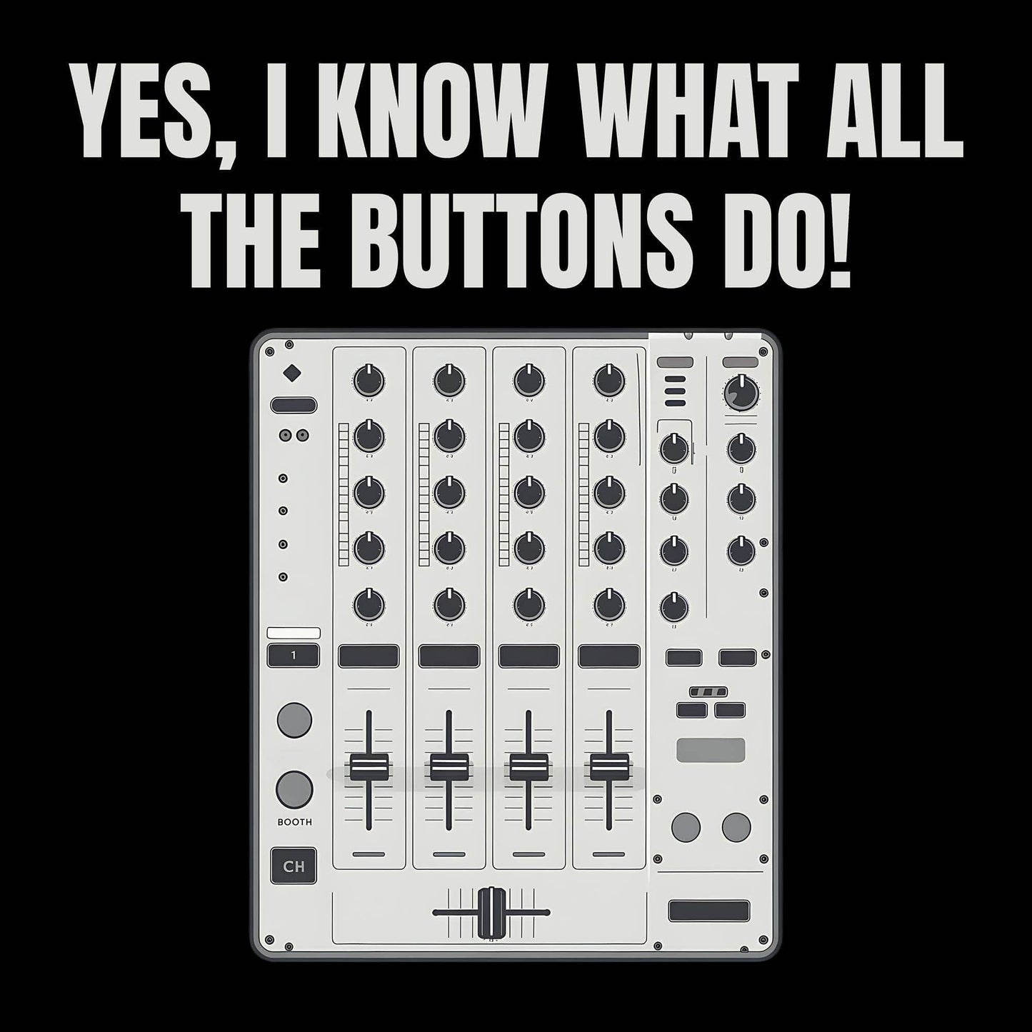 What The Buttons Do T-Shirt What The Buttons Do T-Shirt
