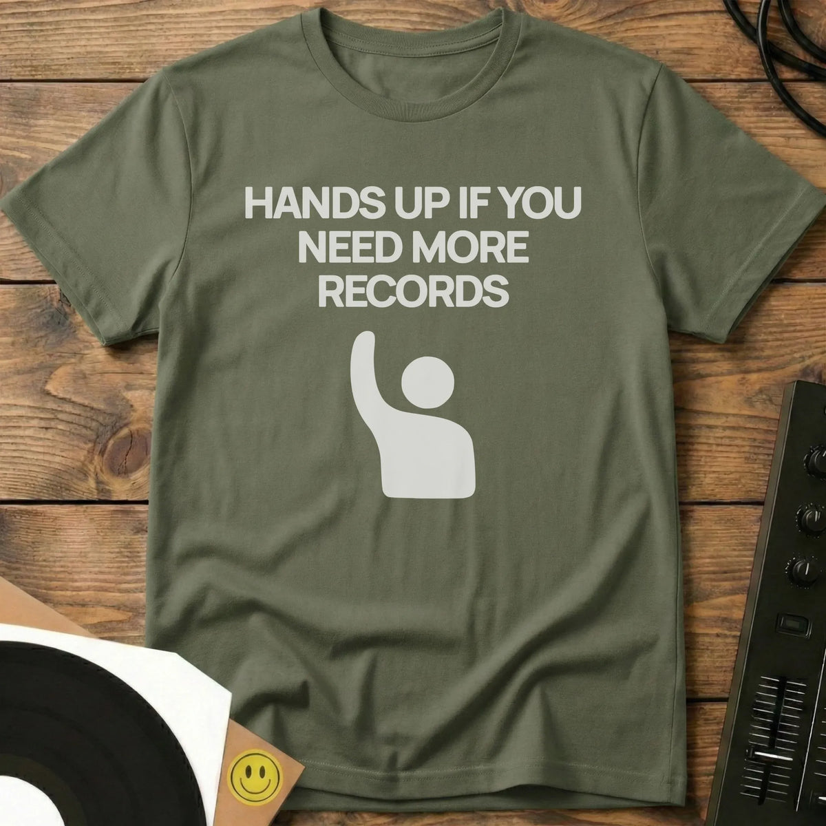 Need More Records T-Shirt Military Green / S Need More Records T-Shirt