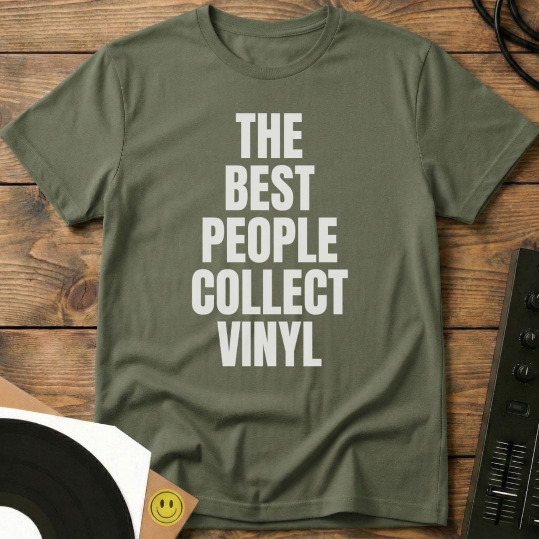 Best People Collect Vinyl T-Shirt Military Green / S Best People Collect Vinyl T-Shirt