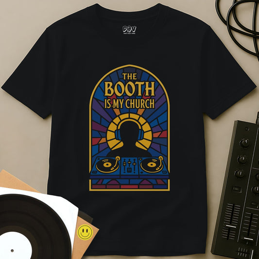 Booth Is My Church T-Shirt Black / S Booth Is My Church T-Shirt