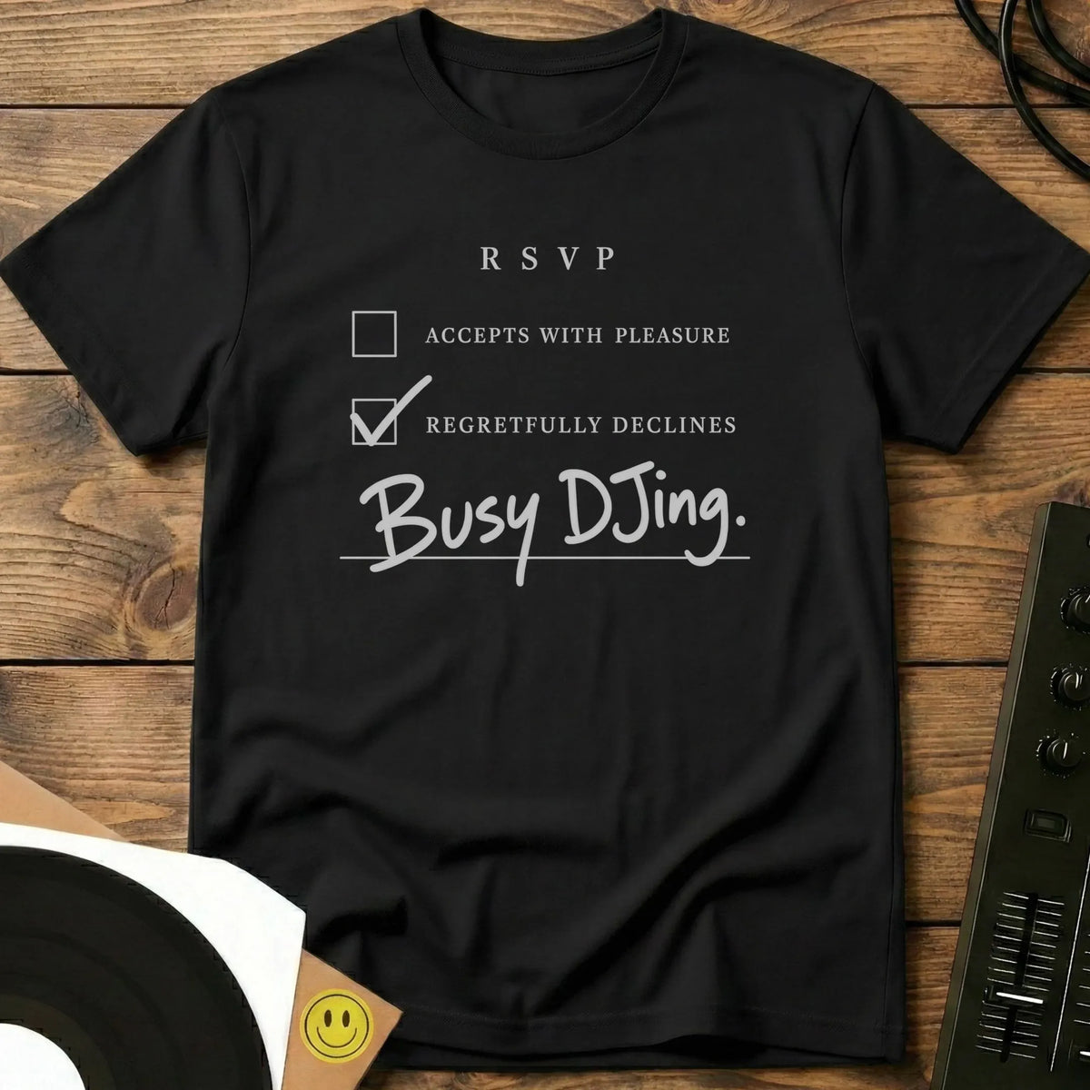 Busy DJing T-Shirt Black / S Busy DJing T-Shirt