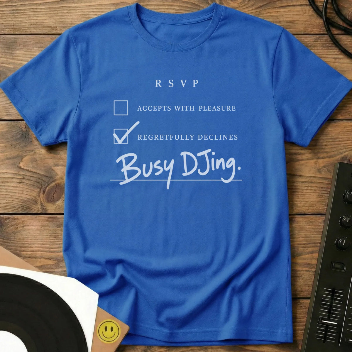 Busy DJing T-Shirt Royal / S Busy DJing T-Shirt