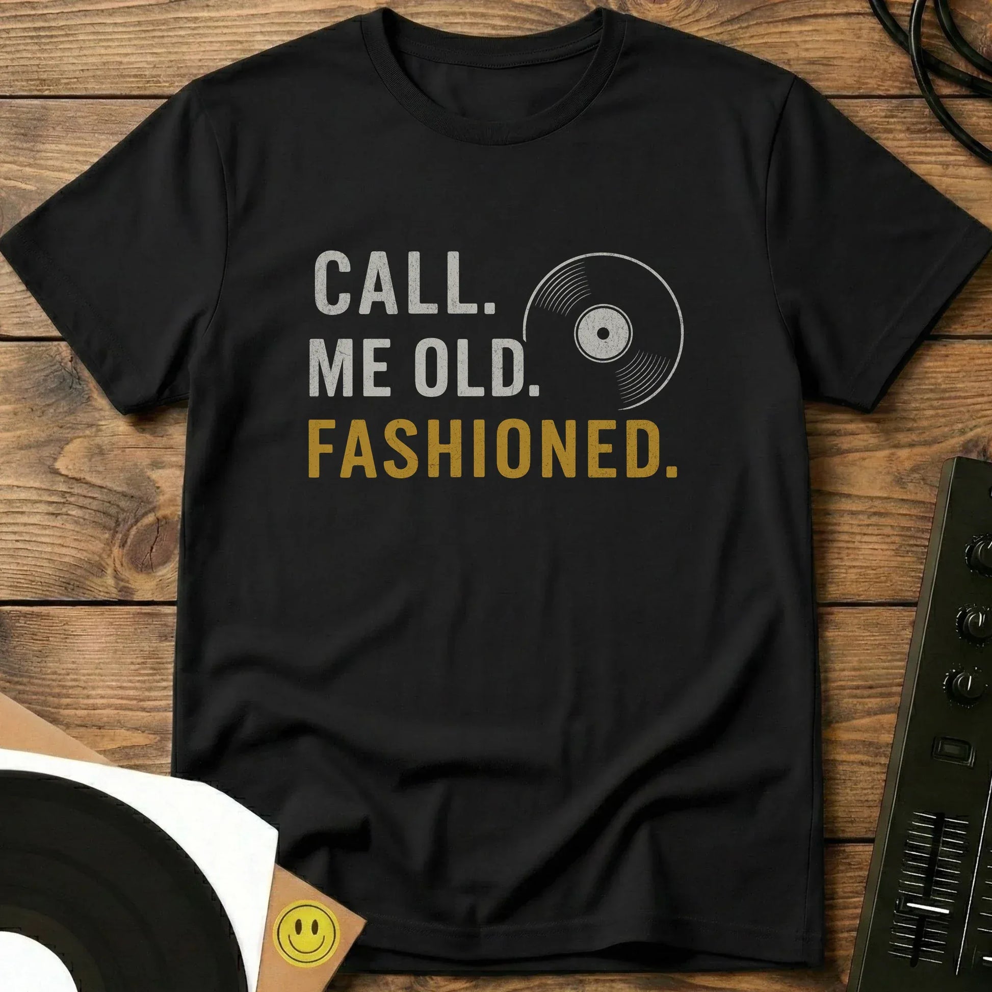 Call Me Old Fashioned T-Shirt Black / S Call Me Old Fashioned T-Shirt