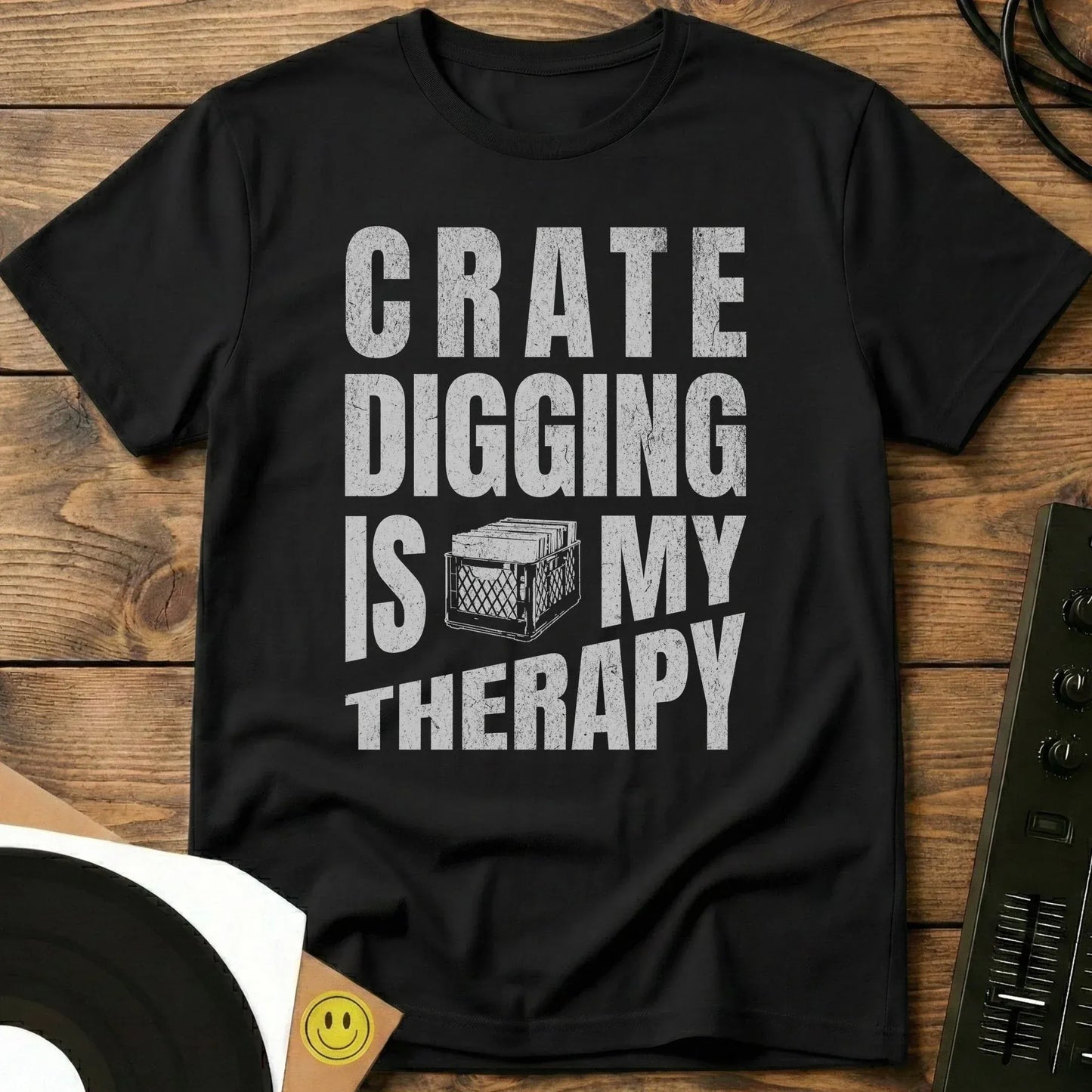 Crate Digging Is My Therapy T-Shirt Black / S Crate Digging Is My Therapy T-Shirt