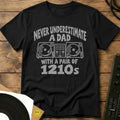 Dad With 1210s T-Shirt Black / S Dad With 1210s T-Shirt