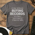 Day Without Buying Records T-Shirt Charcoal / S Day Without Buying Records T-Shirt