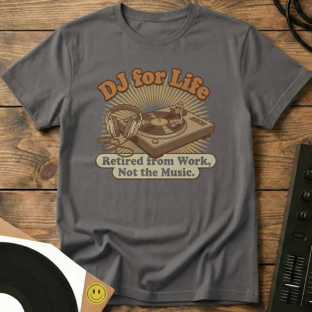 DJ For Life T-Shirt Charcoal / S DJ For Life T-Shirt