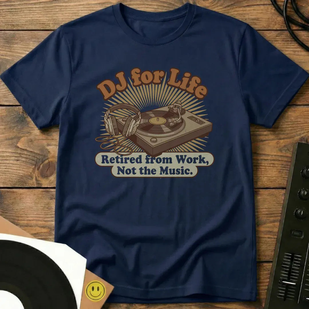 DJ For Life T-Shirt Navy / S DJ For Life T-Shirt