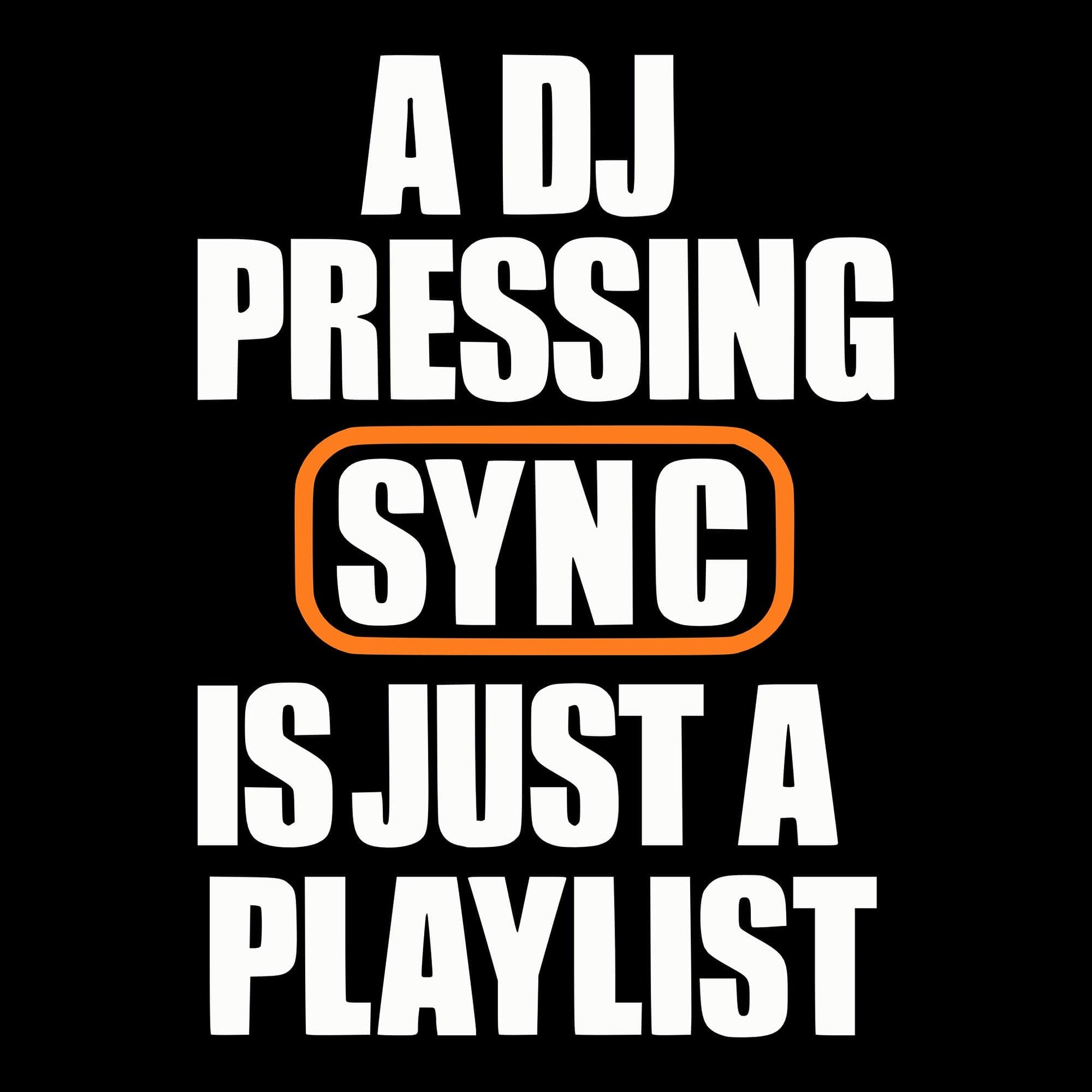 DJ Pressing Sync T-Shirt DJ Pressing Sync T-Shirt