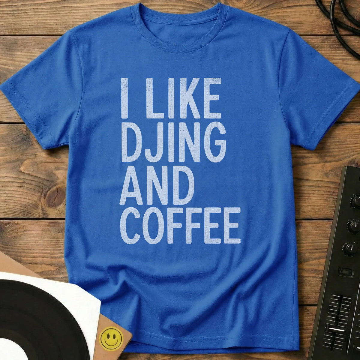 DJing And Coffee T-Shirt Royal / S DJing And Coffee T-Shirt