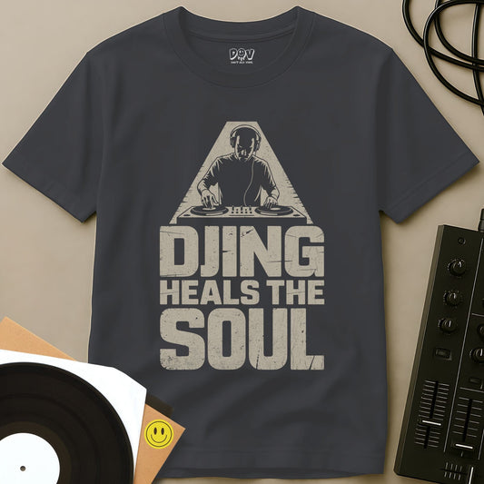 DJing Heals The Soul T-Shirt Charcoal / S DJing Heals The Soul T-Shirt