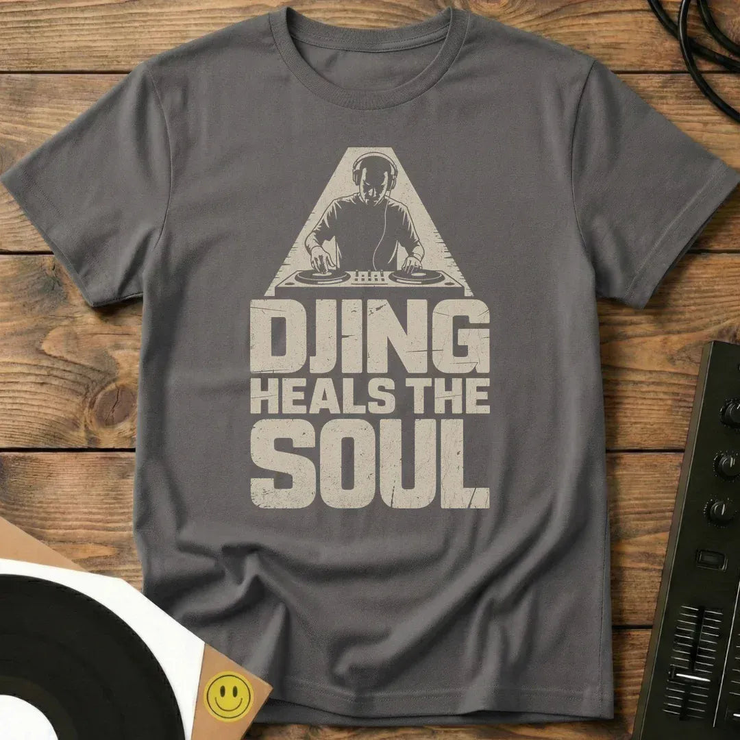 DJing Heals The Soul T-Shirt Charcoal / S DJing Heals The Soul T-Shirt