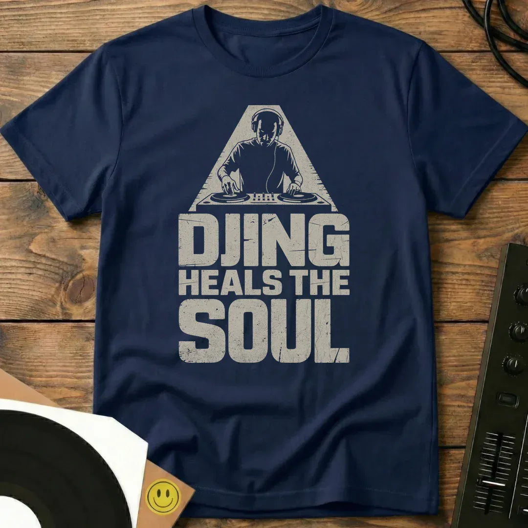 DJing Heals The Soul T-Shirt Navy / S DJing Heals The Soul T-Shirt