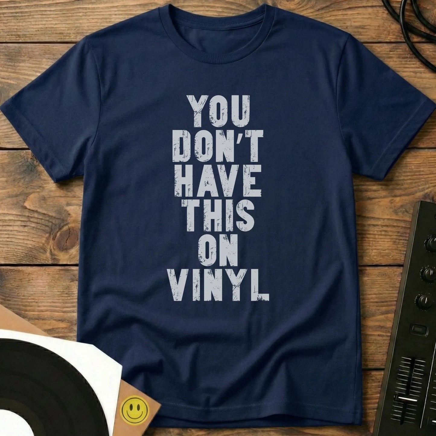 Don't Have This On Vinyl White T-Shirt Navy / S Don't Have This On Vinyl White T-Shirt