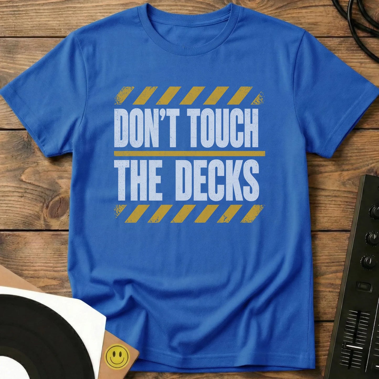 Don't Touch The Decks Warning T-Shirt Royal / S Don't Touch The Decks Warning T-Shirt