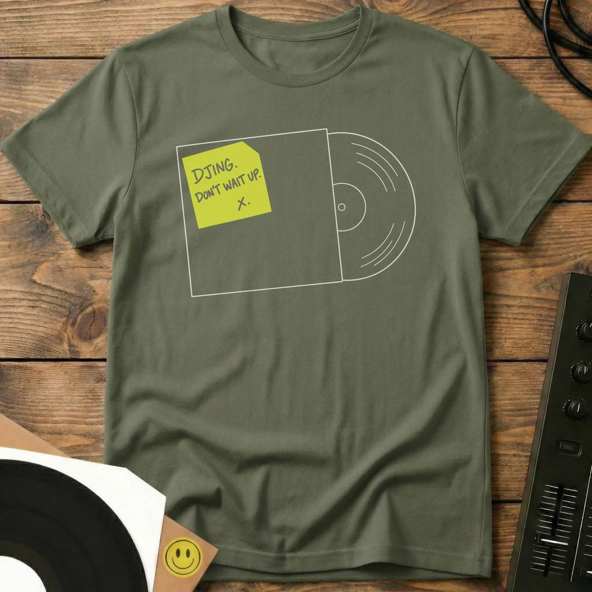Don't Wait Up t-shirt in Military Green