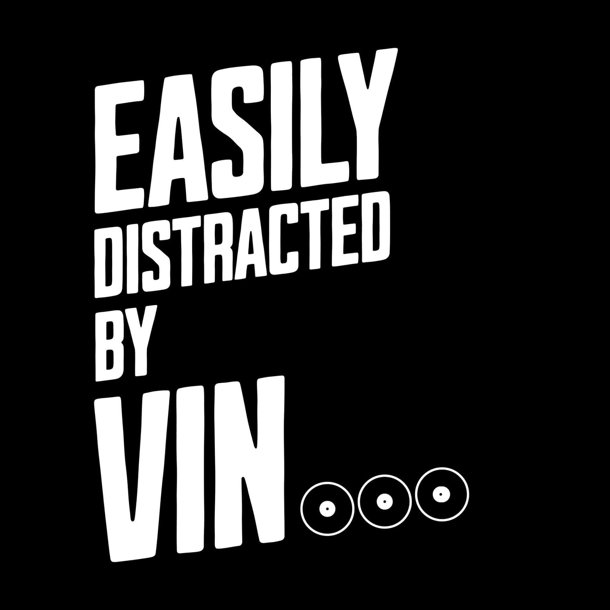 Easily Distracted By Vinyl T-Shirt Easily Distracted By Vinyl T-Shirt
