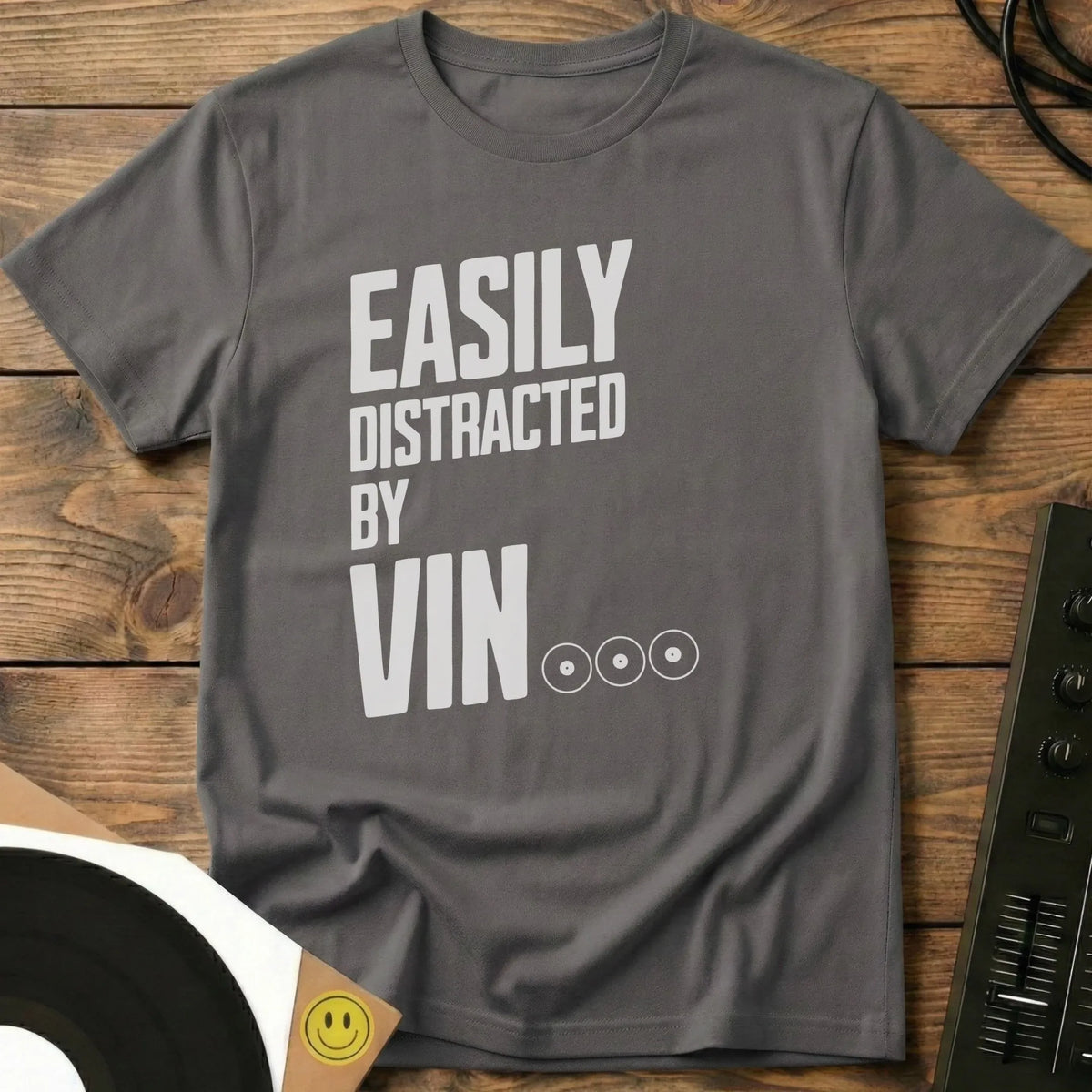 Easily Distracted By Vinyl T-Shirt Charcoal / S Easily Distracted By Vinyl T-Shirt