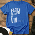Easily Distracted By Vinyl T-Shirt Royal / S Easily Distracted By Vinyl T-Shirt
