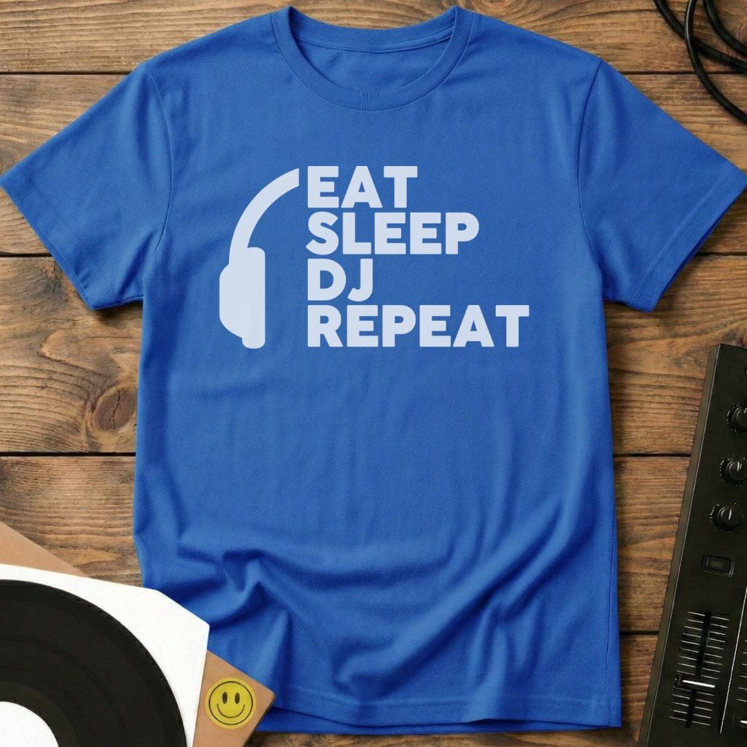 Eat, Sleep, DJ, Repeat T-Shirt Royal / S Eat, Sleep, DJ, Repeat T-Shirt