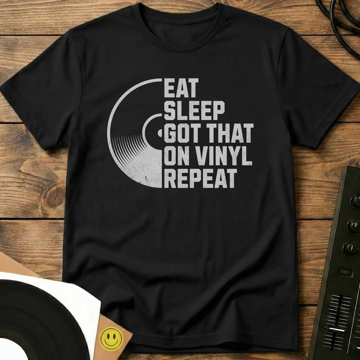 Eat, Sleep, Got That On Vinyl T-Shirt Black / S Eat, Sleep, Got That On Vinyl T-Shirt