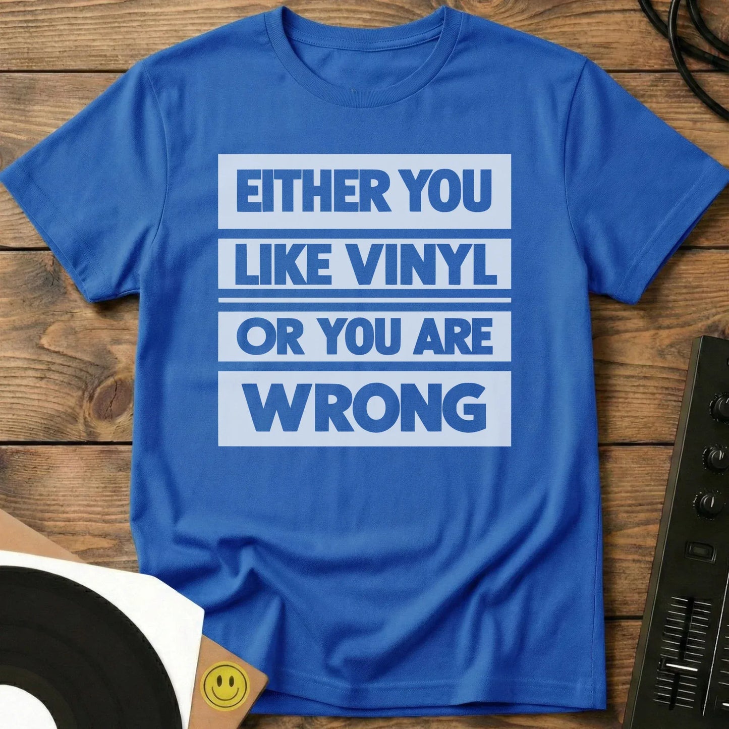 Either You Like Vinyl T-Shirt Royal / S Either You Like Vinyl T-Shirt