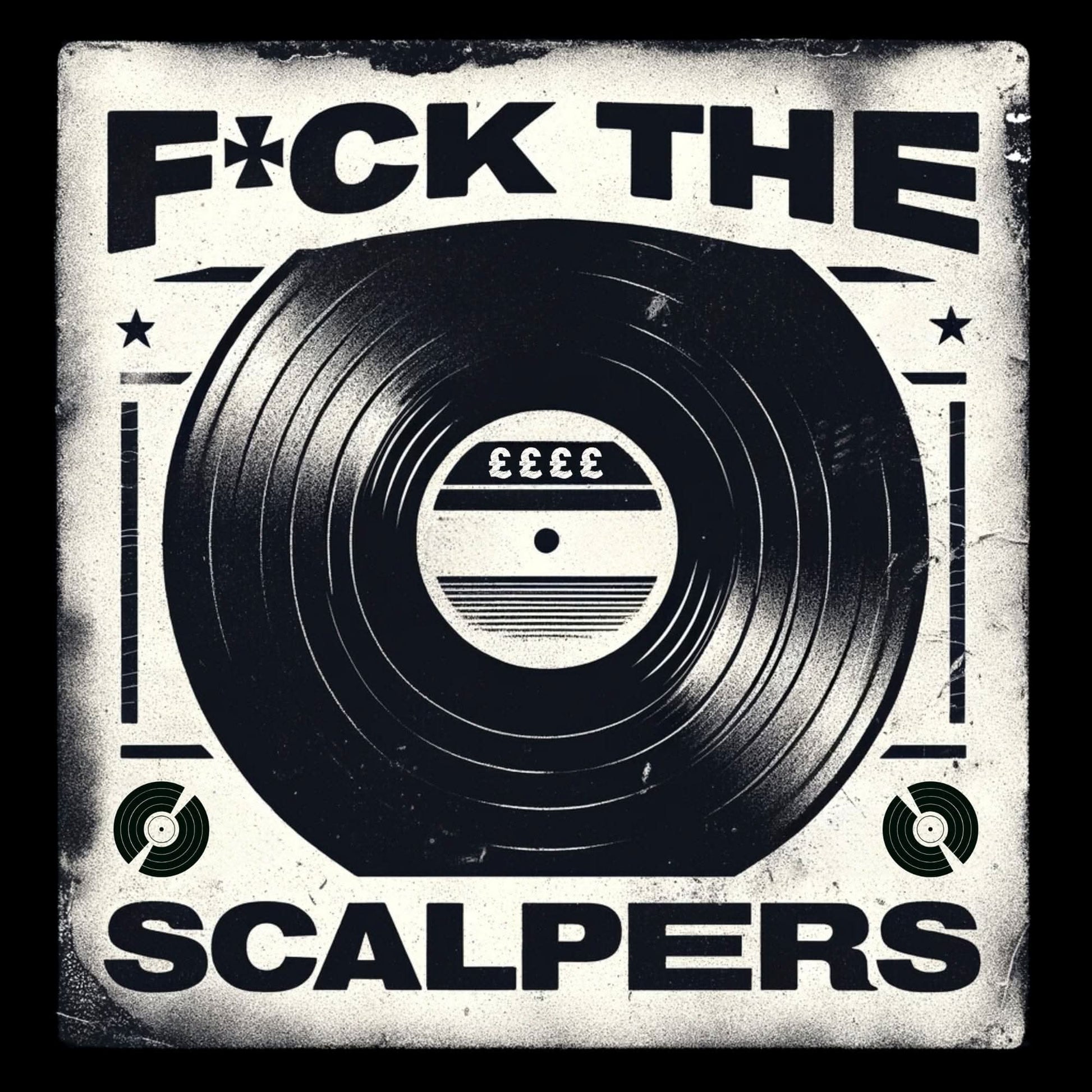 F*ck The Scalpers T-Shirt F*ck The Scalpers T-Shirt