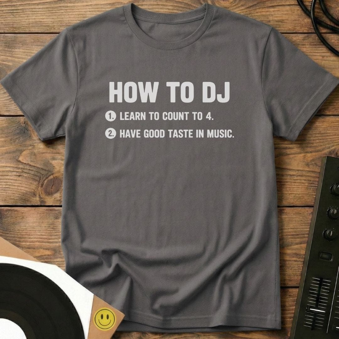 How to DJ T-Shirt Charcoal / S How to DJ T-Shirt