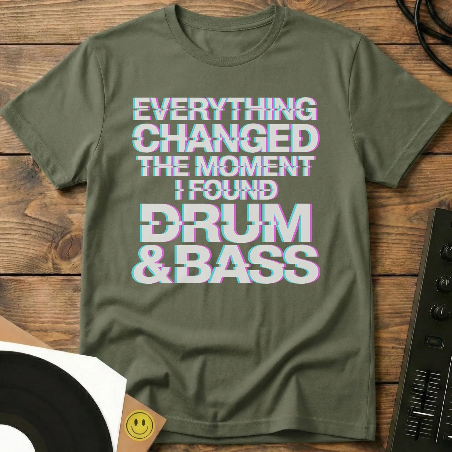 I Found Drum & Bass T-Shirt Military Green / S I Found Drum & Bass T-Shirt