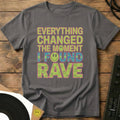 I Found Rave T-Shirt Charcoal / S I Found Rave T-Shirt