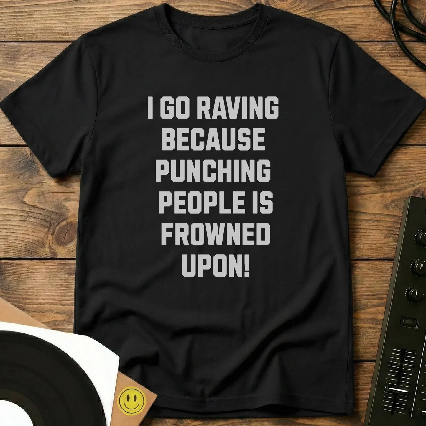 I Go Raving T-Shirt Black / S I Go Raving T-Shirt